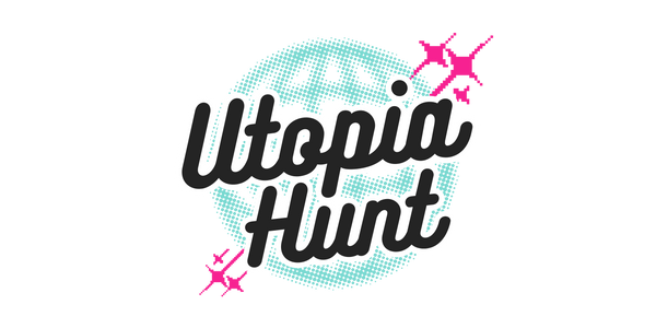 Utopia Hunt